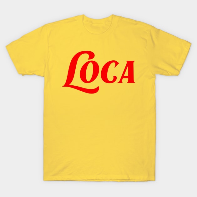 Latina T-Shirt by LatinaMerch